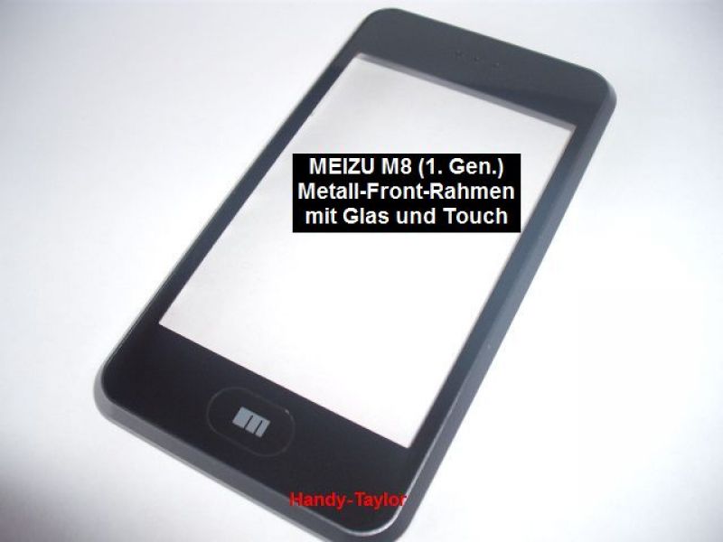 MEIZU M8 Metall-Rahmen mit Glas und Touch (FE / SE)